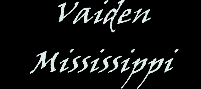 Vaiden, Mississippi